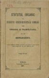 1445SPN Statutul organic al Bisericii greco-orientale rom&acirc;ne din Ungaria și Transilvania, 1907, Sibiu