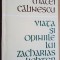 Viata si opiniile lui Zacharias Lichter- Matei Calinescu
