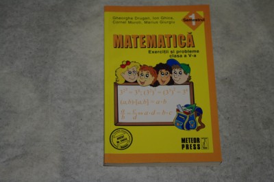 Matematica - Exercitii si probleme Clasa a V - a - Drugan sa - 2011 foto
