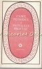Patul lui Procust - Camil Petrescu, Editura Minerva 1983, Roman