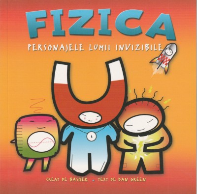 Dan Green - Fizica. Personajele lumii invizibile foto
