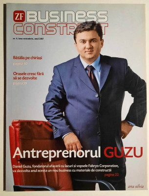 Revista Business Construct nr 9 din noiembrie 2007 ___ Antreprenorul Daniel Guzu foto