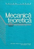 Mecanica teoretica - 1980 - Caius Iacob (M186), Didactica si Pedagogica