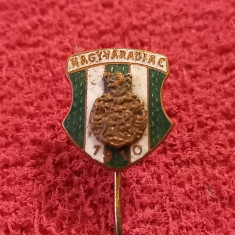 Insigna fotbal - NAGYVARADI 1910 (CAO ORADEA) Campioana Ungariei si Romaniei