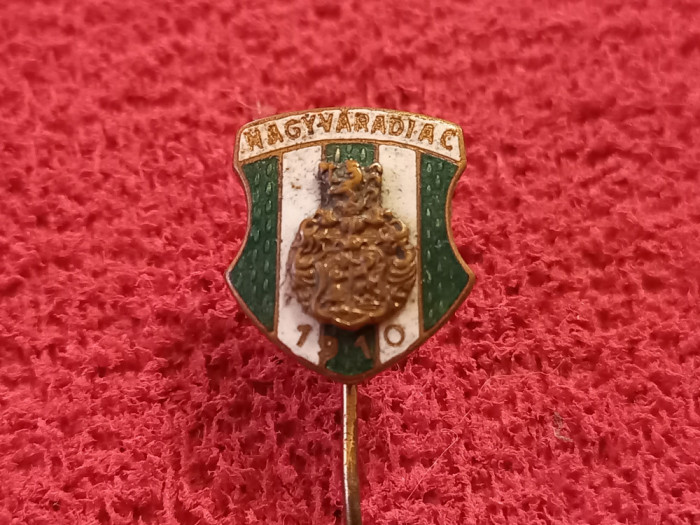 Insigna fotbal - NAGYVARADI 1910 (CAO ORADEA) Campioana Ungariei si Romaniei