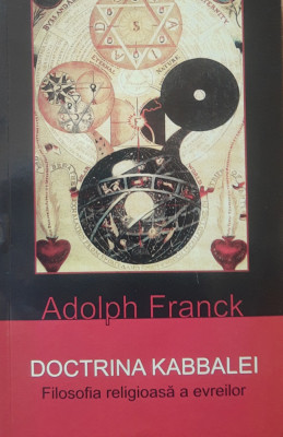 Adolpf Franck - Doctrina Kabbalei, 2013 foto