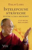 Cumpara ieftin Intelepciune straveche pentru lumea moderna. Etica pentru noul mileniu/Dalai Lama