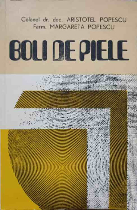 BOLI DE PIELE-A. POPESCU, M. POPESCU