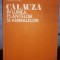 Calauza in lumea plantelor si animalelor - Constantin Parvu , Stoica Godeanu , Laurentiu Stroe