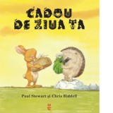 Cadou de ziua ta - Paul Stewart, Daniel Mandita