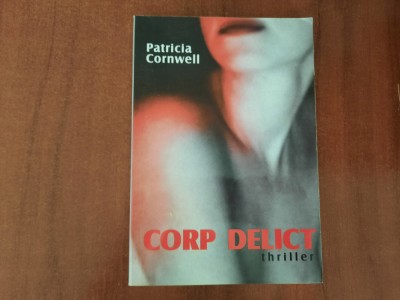 Corp delict de Patricia Cornwell foto