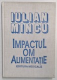 IMPACTUL OM-ALIMENTATIE - IULIAN MINCU ,1993