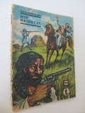 Miu haiducul (44) (vol. 1) - Clubul temerarilor - George Pietraru