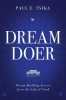Dream-Doer: Dream Building Secrets from the Life of Noah