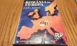ROMANIA in EUROPA - Viorel Roman - Editura Tehnica, 1994, 187 p.