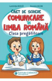 Comunicare in limba romana - Clasa pregatitoare - Luminita Minca, Roxana Iacob