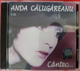 Anda Călugăreanu &ndash; C&acirc;ntec... , dublu cd