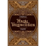 Hal&aacute;l Velenc&eacute;ben - Thomas Mann