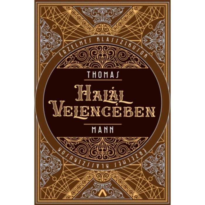 Hal&aacute;l Velenc&eacute;ben - Thomas Mann