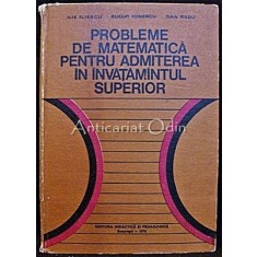 Probleme De Matematica Pentru Admiterea In Invatamantul Superior