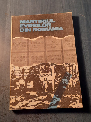 Martiriul evreilor din Romania 1940 - 1944 documente si marturii Moses Rosen foto