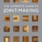 The Complete Guide to Joint-Making