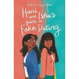 Hani and Ishu&#039;s Guide to Fake Dating