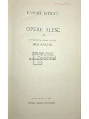 Panait Istrati - Opere alese, vol. 2 - Mos Anghel (Editia: 1966) foto