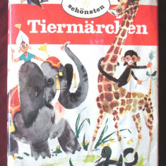 MEINE SCHONSTEN TIERMARCHEN, Walter Merzig, Carte pt. copii, in limba germana