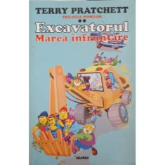 Terry Pratchett - Excavatorul. Marea infruntare (TRILOGIA NOMILOR # 2 )
