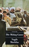 Cumpara ieftin Die Midaq-Gasse, Nagib Machfus, 1991, Unionsverlag, 350 pagini, brosata, germana, stare buna
