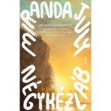 N&eacute;gyk&eacute;zl&aacute;b - July