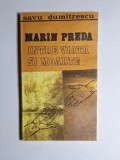 Marin Preda &icirc;ntre viața și moarte &ndash; Aut. Savu Dumitrescu, Ed. Casa Editorială Odeon, 1992