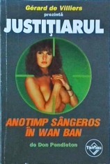 Don Pendleton - Anotimp sangeros in Wan Ban