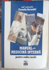 MANUAL DE MEDICINA INTERNA PENTRU CADRE MEDII-CORNELIU BORUNDEL-256991 foto