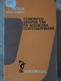Conceptii Despre Om Medicina Contemporana - Victor Sahleanu, Dacia 1976, Discobolul, Romana, Paperback