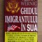 Allan Wernic - Ghidul imigrantului in SUA