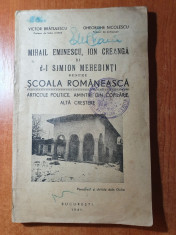 mihai eminescu,ion creanga si simion mehedinti despre scoala romaneasca 1941 foto