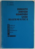MATEMATICA , SUBIECTE , SINTZA , ADMITERE LICEU de ELISABETA IULIANA NEDITA si NECULAI I. NEDITA , 1993
