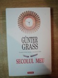 SECOLUL MEU de GUNTER GRASS , 2011