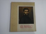 (Maestrii Artei Romanesti) - GH. POPOVICI (pictor) - CH. AGAFITEI si P. COMARNESCU