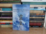 RISVAN VLAD RUSU - COMPENDIU DE REIKI_MEDITATII,TEHNICI SI METODE PRACTICE,2015*