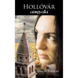 Holl&oacute;v&aacute;r angyala - Steven Fazekas