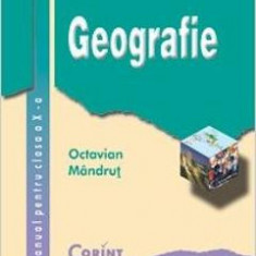 Geografie - Clasa 10 - Manual - Octavian Mandrut