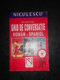 DAN MUNTEANU - GHID DE CONVERSATIE ROMAN - SPANIOL (contine sublinieri)