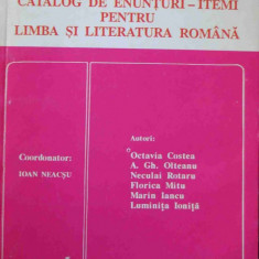 Catalog de enunturiitemi pentru limba si literatura romana