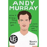 Andy Murray (a Life Story)
