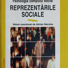 PSIHOLOGIA CAMPULUI SOCIAL REPREZENTARILE SOCIALE-ADRIAN NECULAU