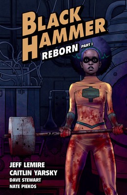 Black Hammer Volume 5: Reborn Part One foto