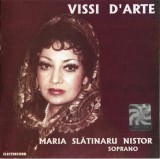 Maria Slătinaru-Nistor - Vissi D'Arte, CD